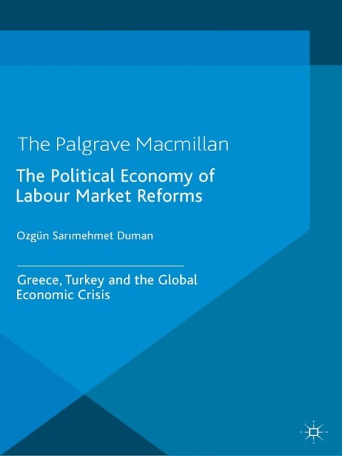 Cover image for book The Political Economy of Labour Market Reforms