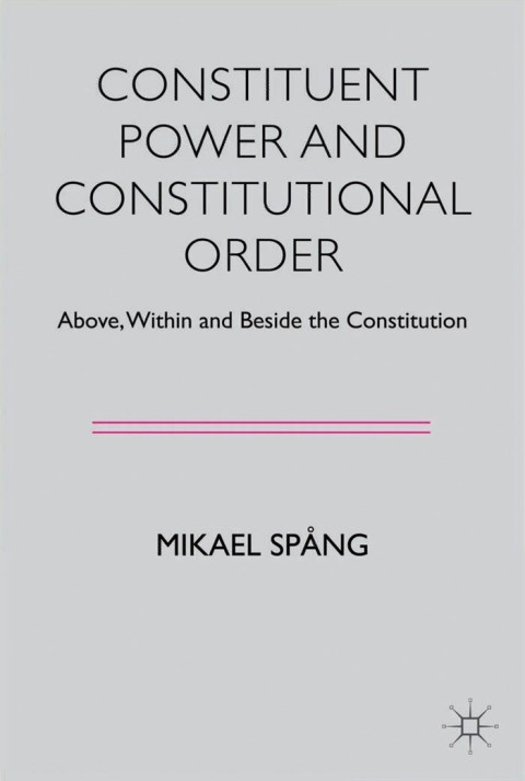 Cover image for book Constituent Power and Constitutional Order