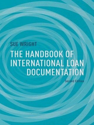 The Handbook of International Loan Documentation