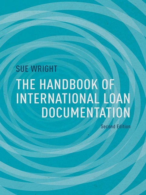 Cover image for book The Handbook of International Loan Documentation