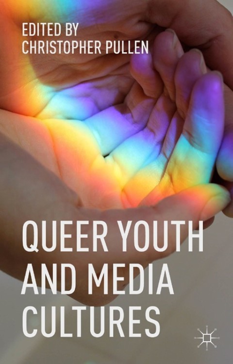 Cover image for book Queer Youth and Media Cultures