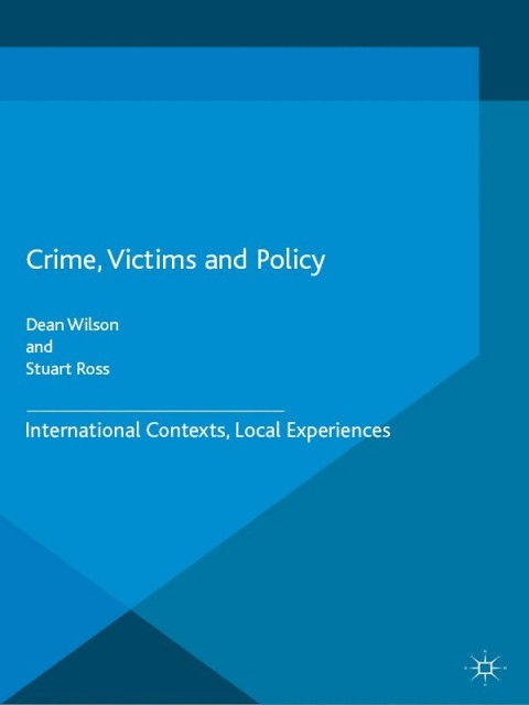 Cover image for book Crime, Victims and Policy