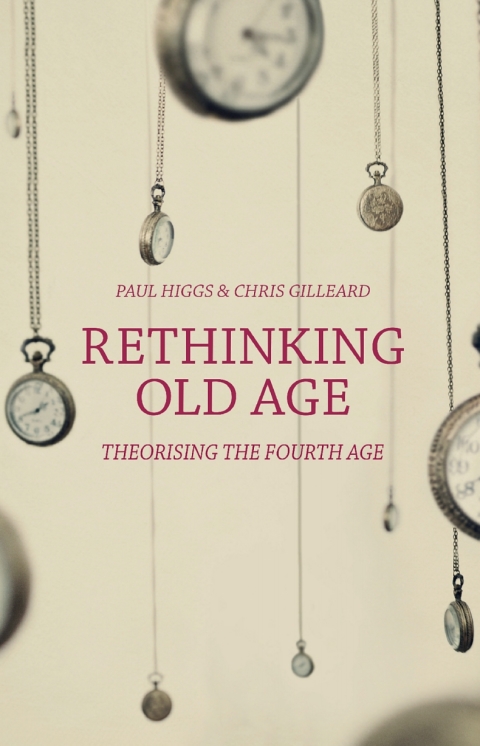 Cover image for book Rethinking Old Age