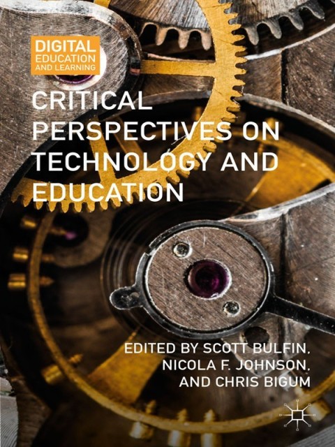 Cover image for book Critical Perspectives on Technology and Education