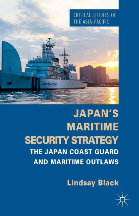 Cover image for book Japan's Maritime Security Strategy