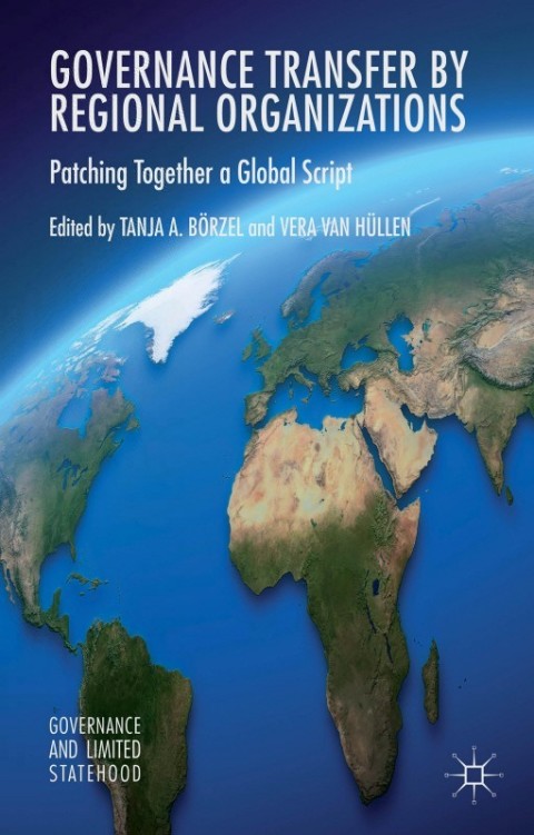 Cover image for book Governance Transfer by Regional Organizations