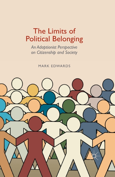 Cover image for book The Limits of Political Belonging