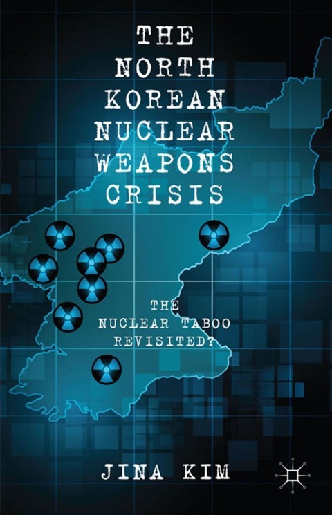 Cover image for book The North Korean Nuclear Weapons Crisis