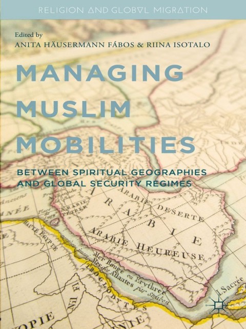 Cover image for book Managing Muslim Mobilities