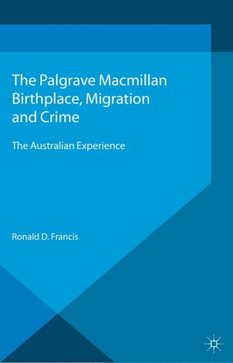 Cover image for book Birthplace, Migration and Crime