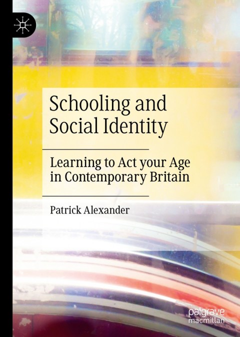 Cover image for book Schooling and Social Identity