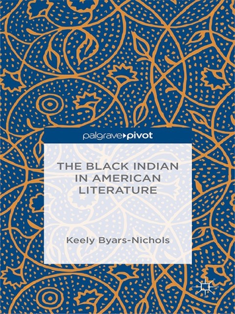 Cover image for book The Black Indian in American Literature