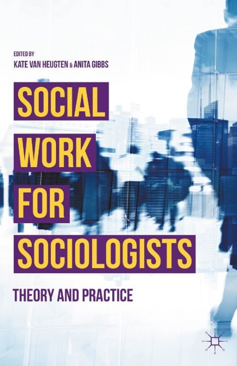 Cover image for book Social Work for Sociologists
