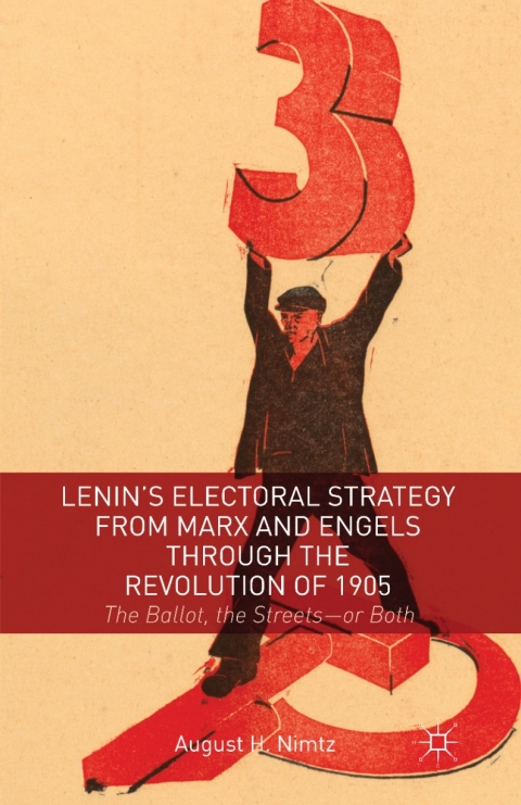 Cover image for book Lenin's Electoral Strategy from Marx and Engels through the Revolution of 1905