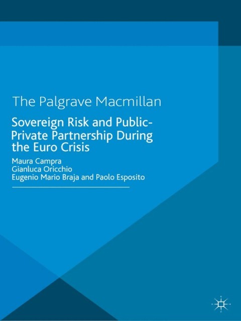 Cover image for book Sovereign Risk and Public-Private Partnership During the Euro Crisis