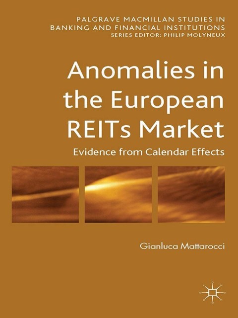Cover image for book Anomalies in the European REITs Market