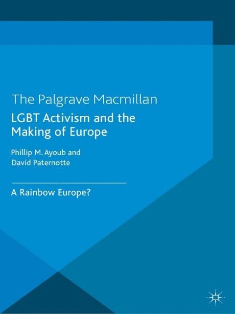 Cover image for book LGBT Activism and the Making of Europe
