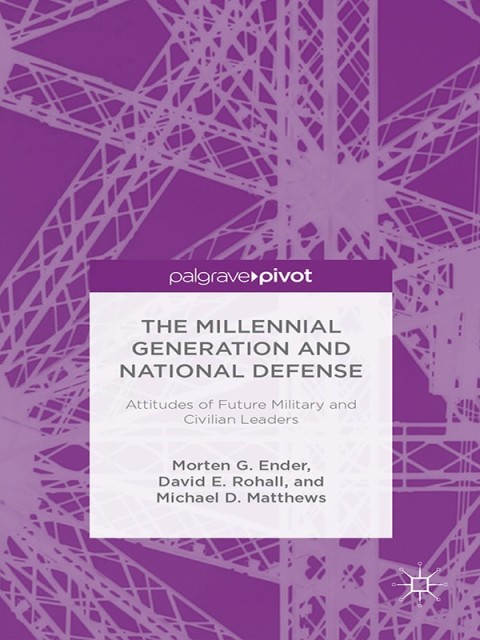 The Millennial Generation and National Defense 