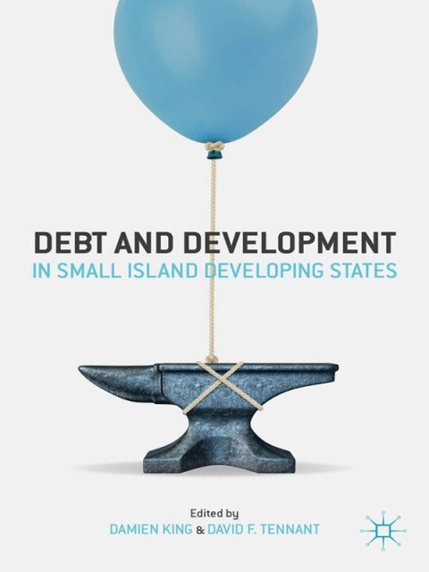 Cover image for book Debt and Development in Small Island Developing States