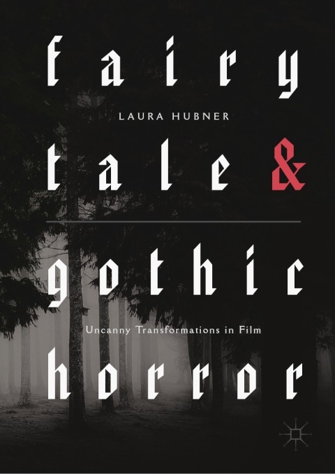 Cover image for book Fairytale and Gothic Horror
