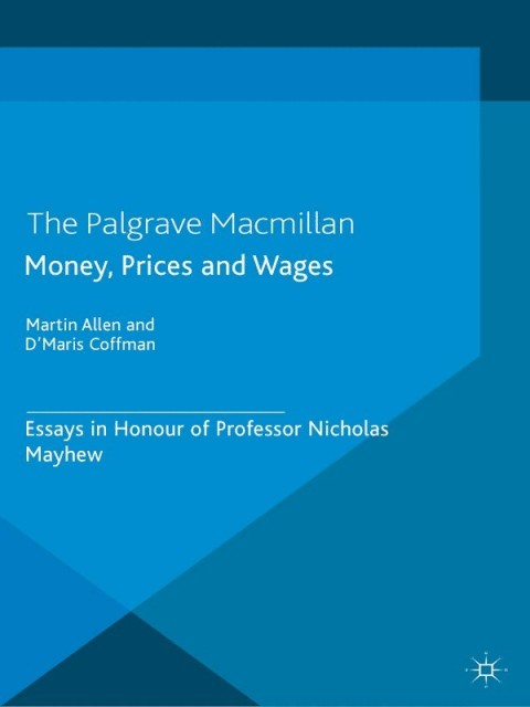 Cover image for book Money, Prices and Wages