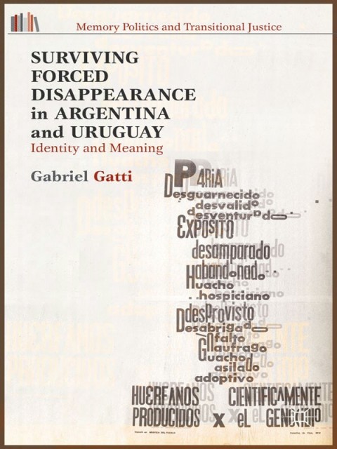 Cover image for book Surviving Forced Disappearance in Argentina and Uruguay