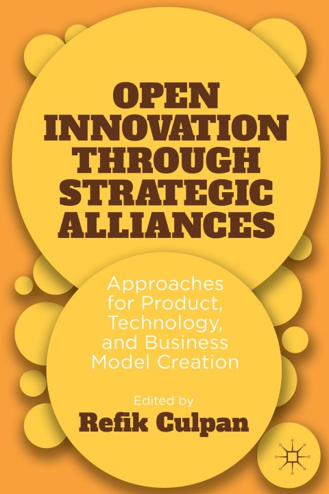 Cover image for book Open Innovation through Strategic Alliances