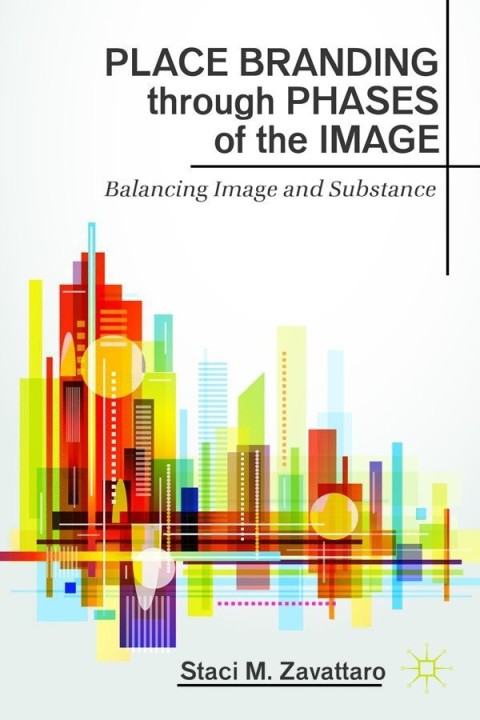 Cover image for book Place Branding through Phases of the Image