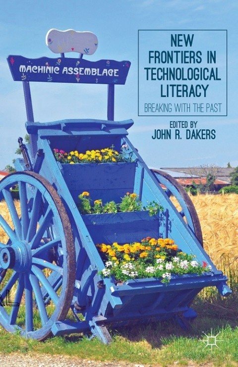 Cover image for book New Frontiers in Technological Literacy