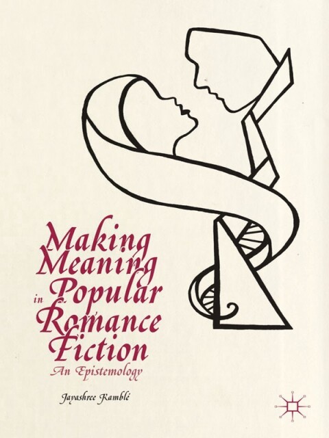 Cover image for book Making Meaning in Popular Romance Fiction