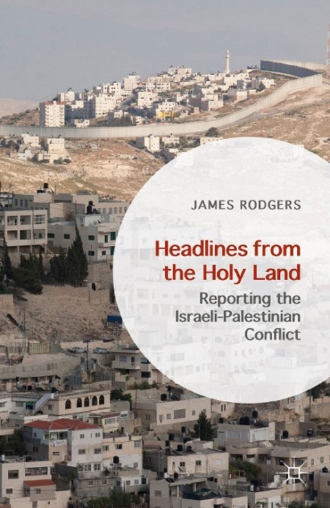 Cover image for book Headlines from the Holy Land