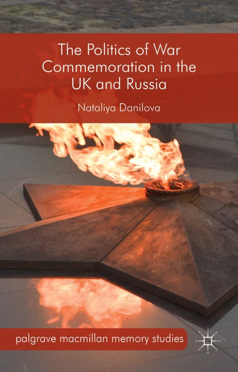 Cover image for book The Politics of War Commemoration in the UK and Russia