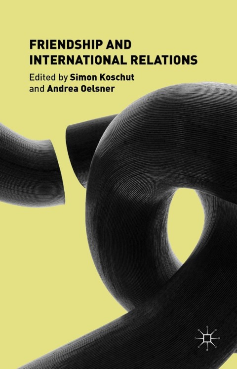 Cover image for book Friendship and International Relations