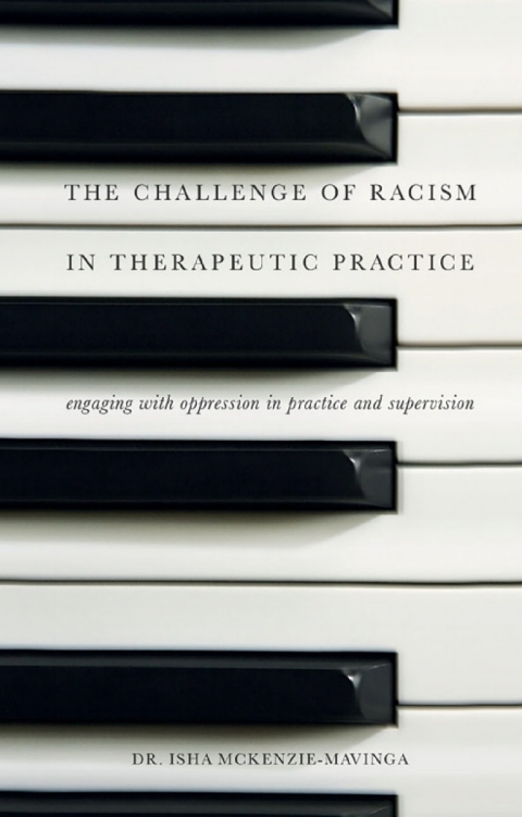 Cover image for book The Challenge of Racism in Therapeutic Practice