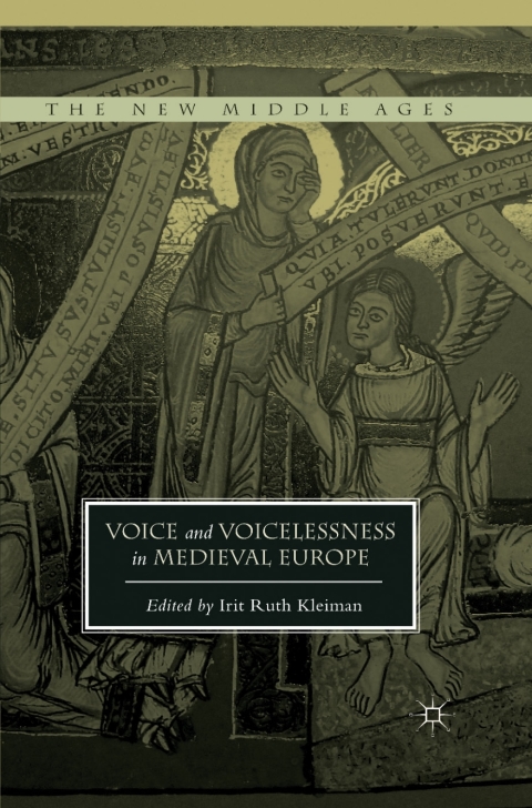 Cover image for book Voice and Voicelessness in Medieval Europe