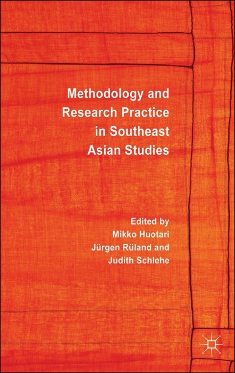 Cover image for book Methodology and Research Practice in Southeast Asian Studies