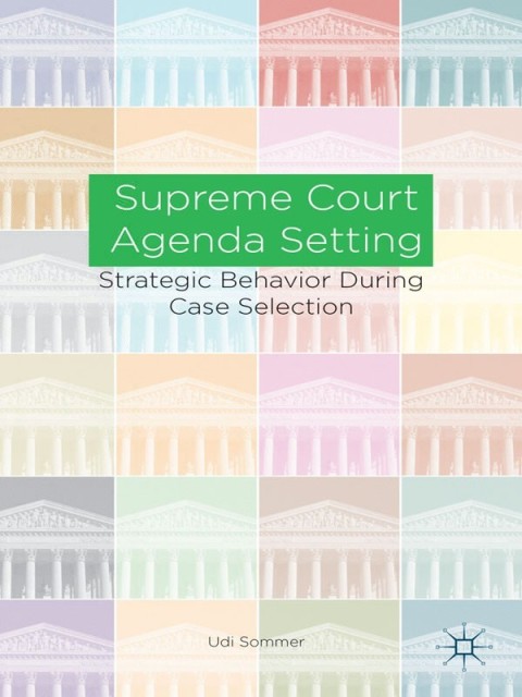Cover image for book Supreme Court Agenda Setting