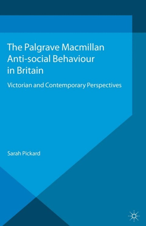 Cover image for book Anti-Social Behaviour in Britain