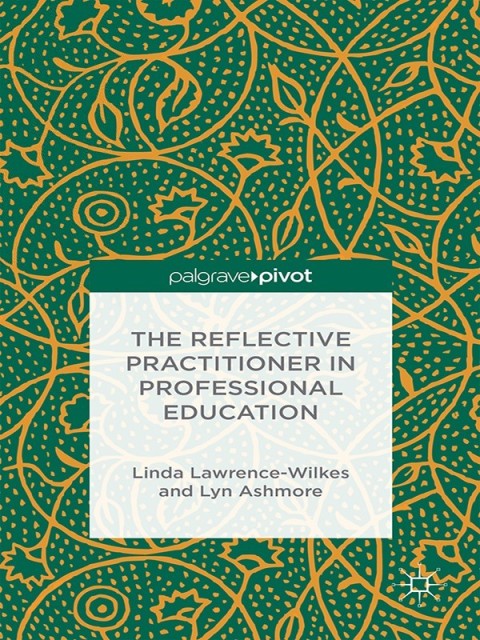 Cover image for book The Reflective Practitioner in Professional Education