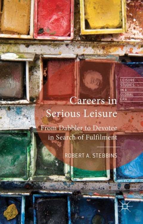 Cover image for book Careers in Serious Leisure