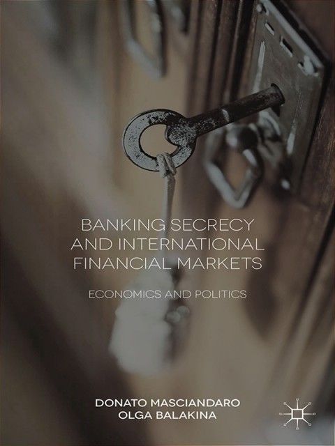 Cover image for book Banking Secrecy and Global Finance