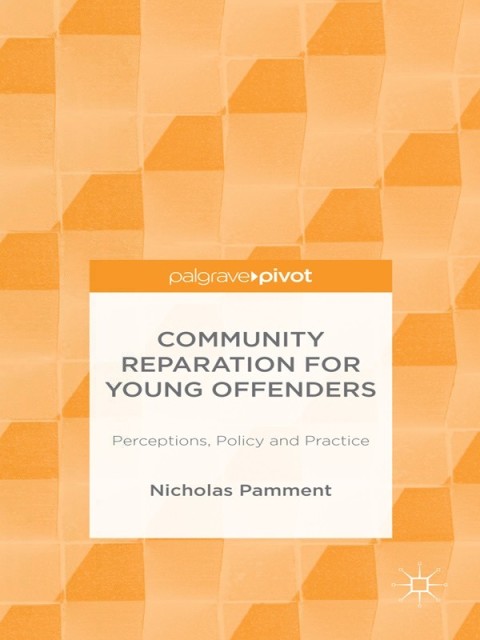 Cover image for book Community Reparation for Young Offenders