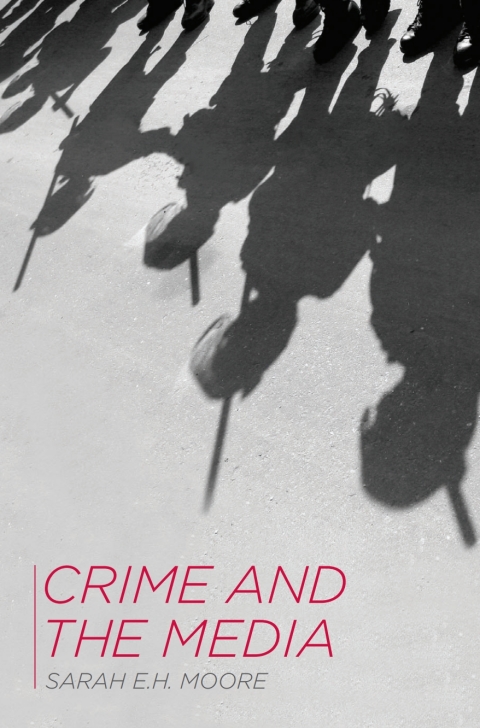 Cover image for book Crime and the Media