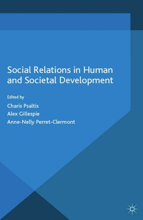 Cover image for book Social Relations in Human and Societal Development