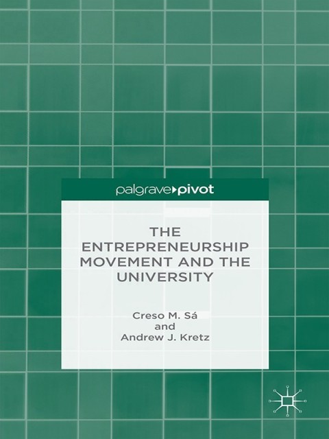 Cover image for book The Entrepreneurship Movement and the University