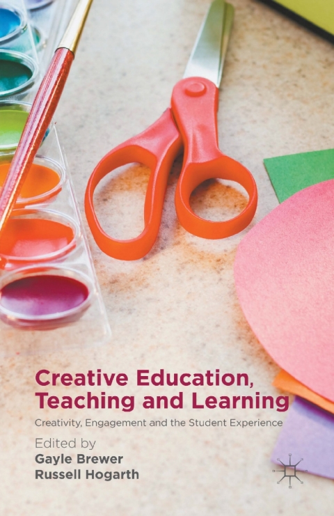 Cover image for book Creative Education, Teaching and Learning