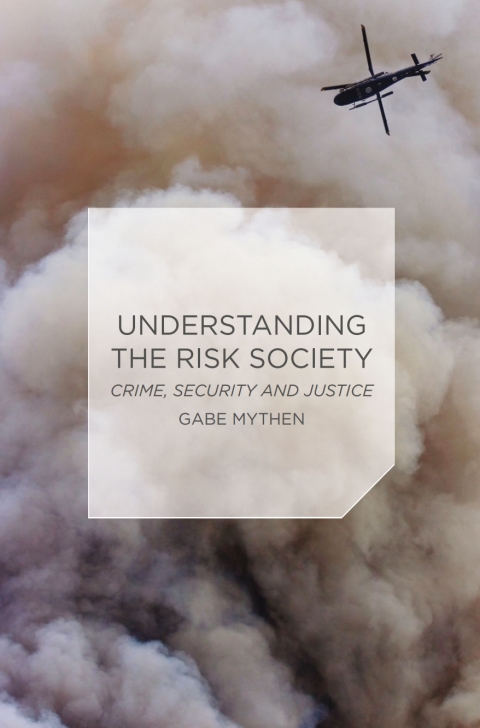 Cover image for book Understanding the Risk Society