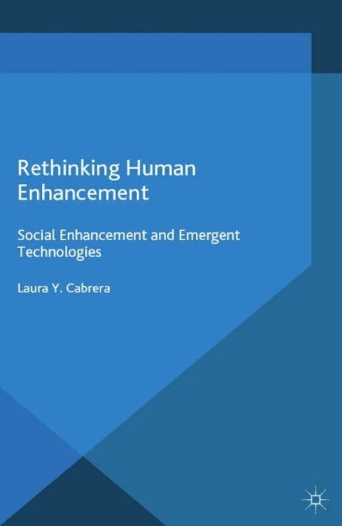 Cover image for book Rethinking Human Enhancement