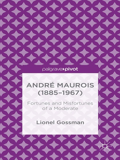 Cover image for book André Maurois (1885-1967)