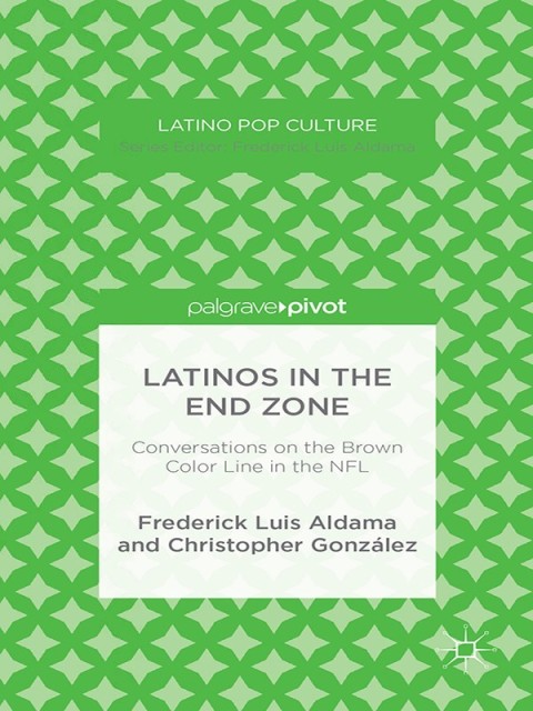 Cover image for book Latinos in the End Zone